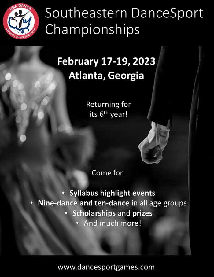 Southeastern DanceSport Championships: February 17-19, 2023